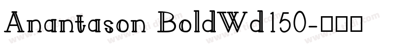 Anantason BoldWd150字体转换